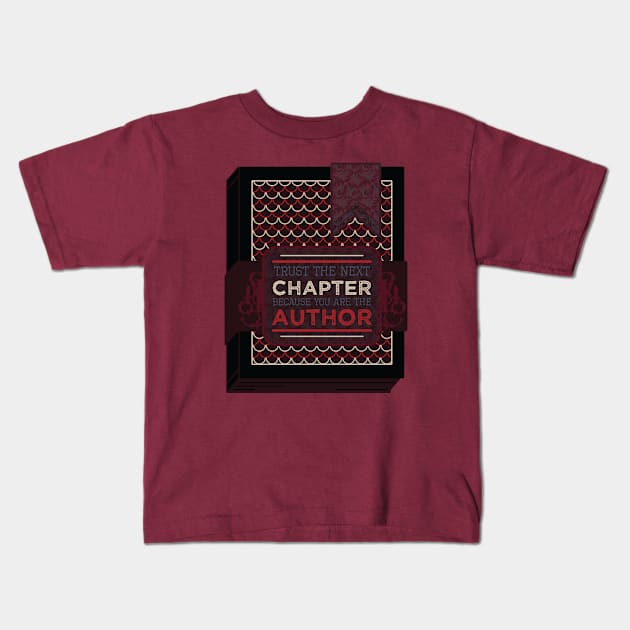 Trust the next Chapter [Ship Ledger] Kids T-Shirt by deadbeatprince typography